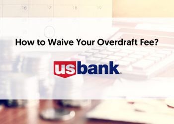 How to Avoid U.S. Bank Overdraft Management Fees