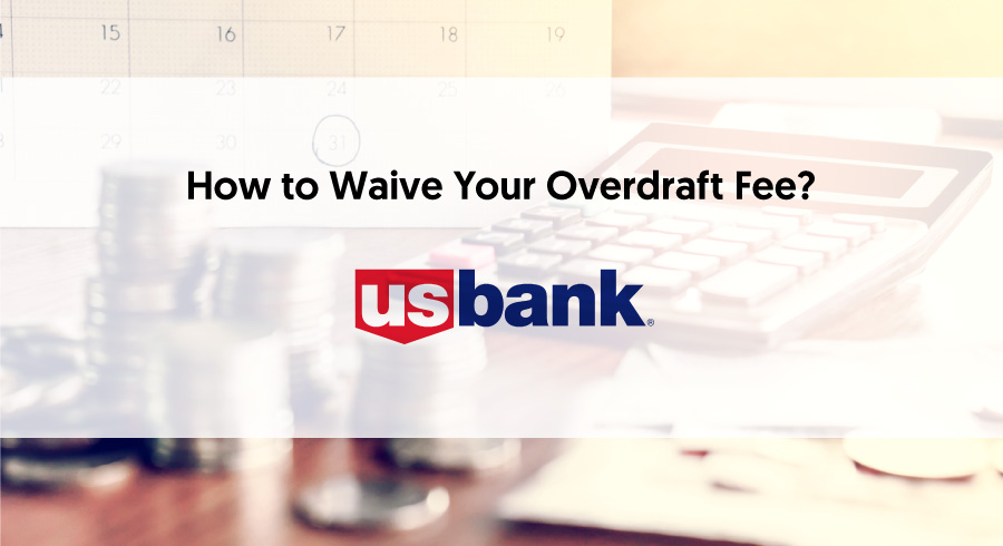 How to Avoid U.S. Bank Overdraft Management Fees