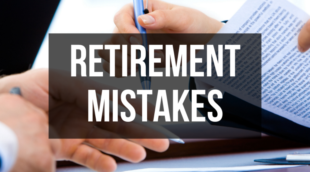 Mistakes made by retirement plans